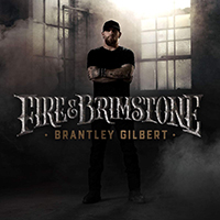  Signed Albums CD - Signed Brantley Gilbert - Fire and Brimstone